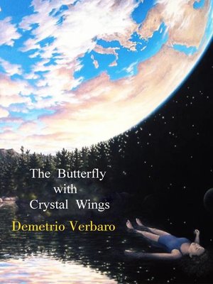 cover image of The Butterfly with Crystal Wings